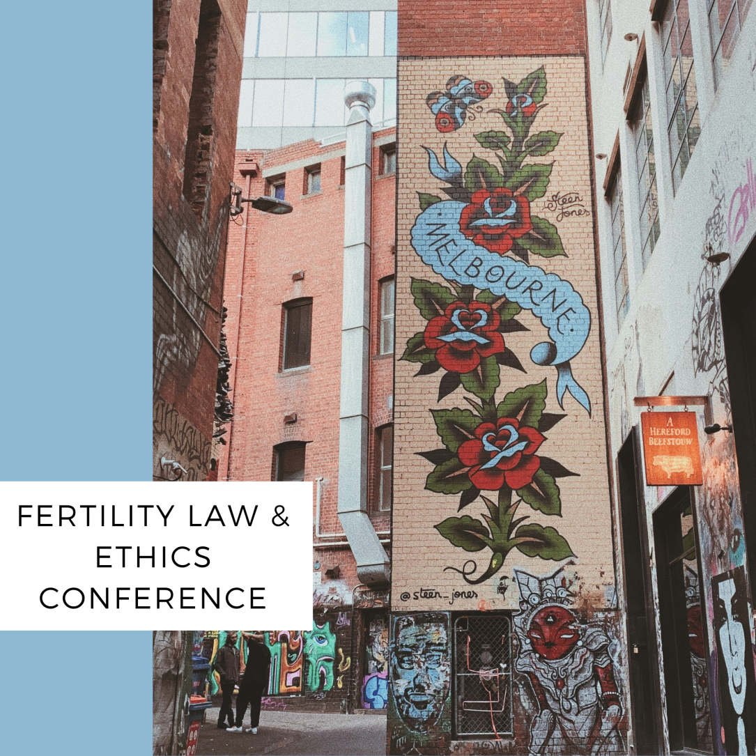 Fertility Law & Ethics Conference