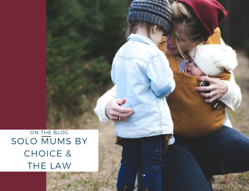 Solo Mums By Choice and the law